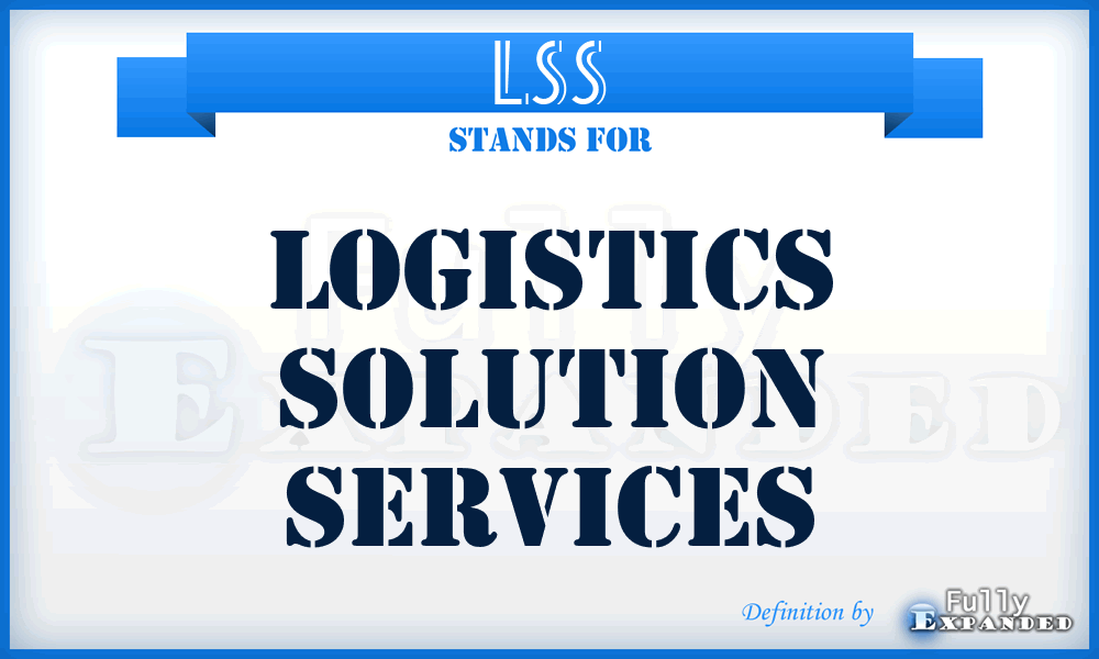 LSS - Logistics Solution Services