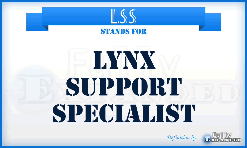 LSS - Lynx Support Specialist