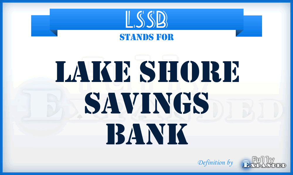LSSB - Lake Shore Savings Bank