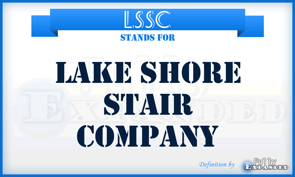 LSSC - Lake Shore Stair Company