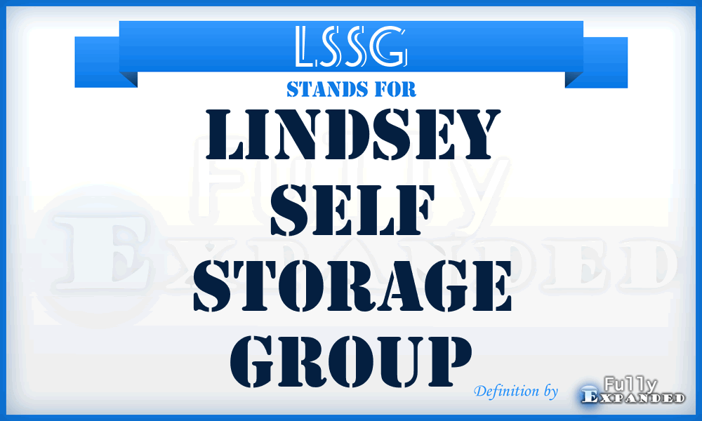LSSG - Lindsey Self Storage Group