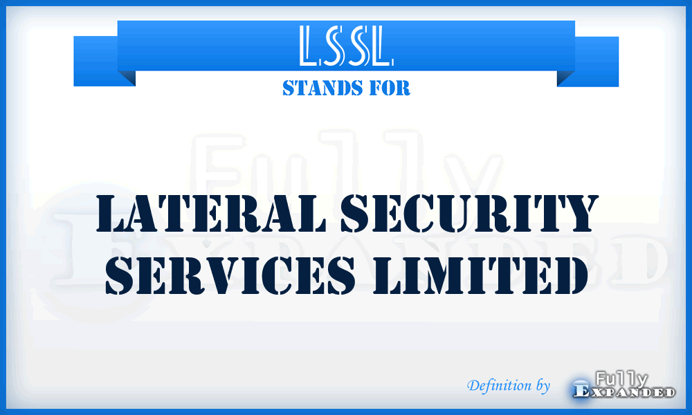 LSSL - Lateral Security Services Limited