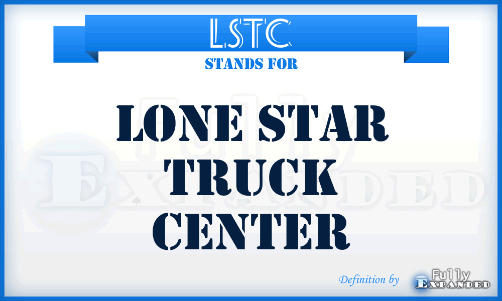 LSTC - Lone Star Truck Center