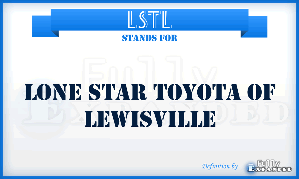 LSTL - Lone Star Toyota of Lewisville