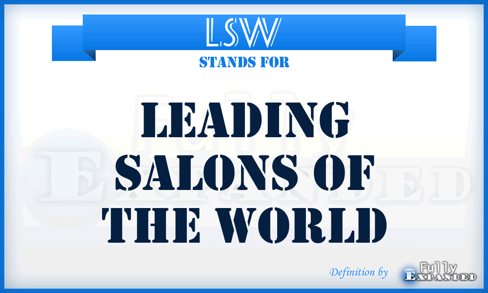 LSW - Leading Salons of the World