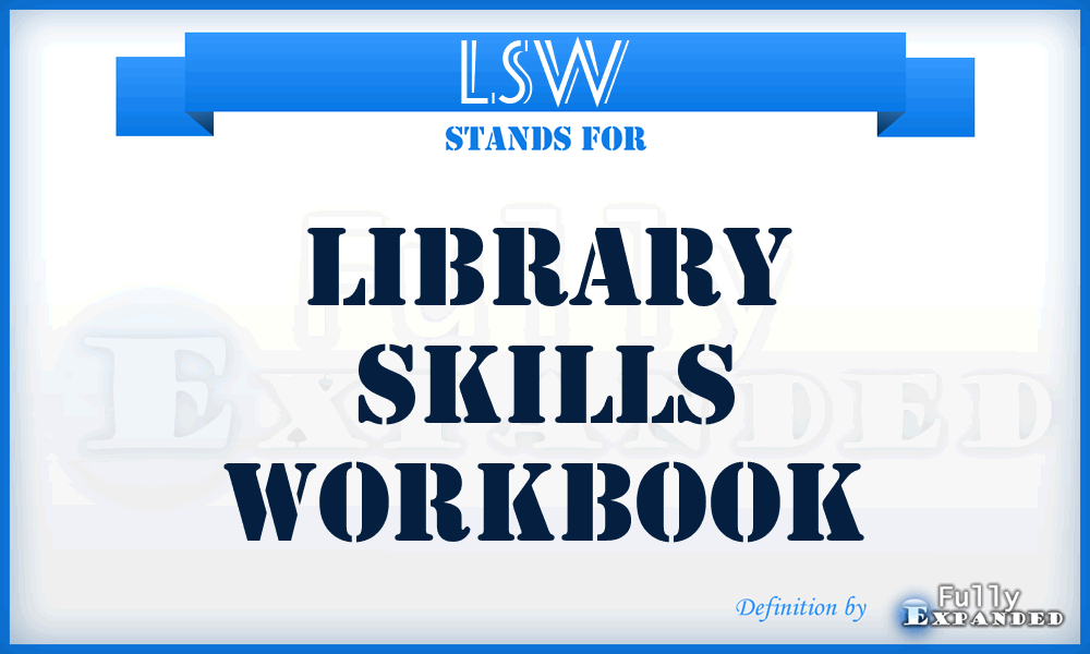 LSW - Library Skills Workbook