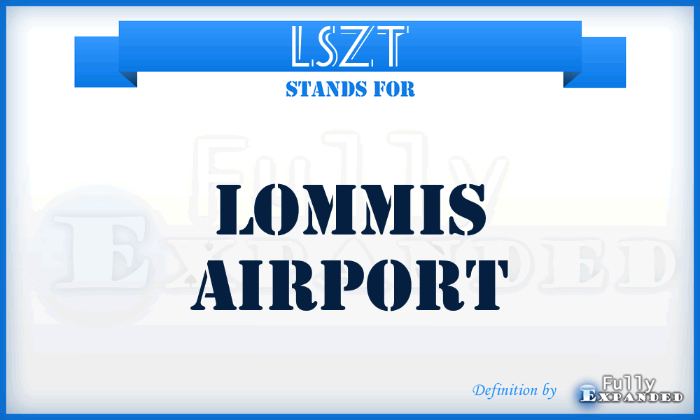 LSZT - Lommis airport