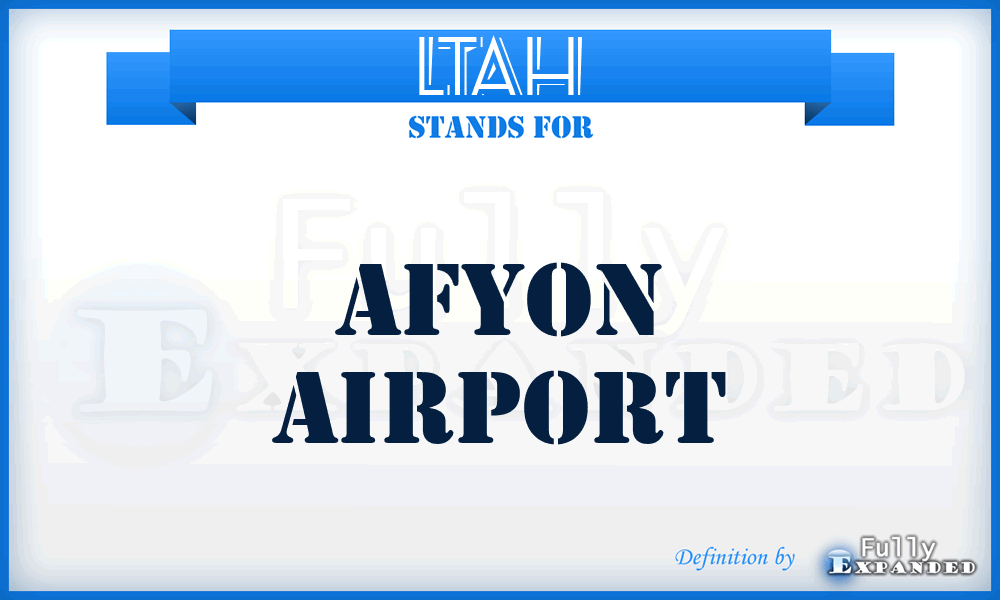 LTAH - Afyon airport
