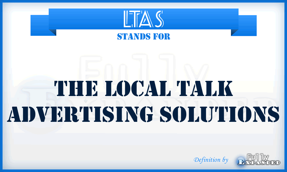 LTAS - The Local Talk Advertising Solutions
