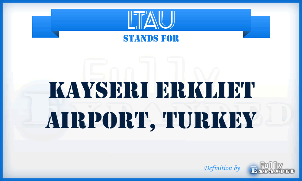 LTAU - Kayseri Erkliet Airport, Turkey