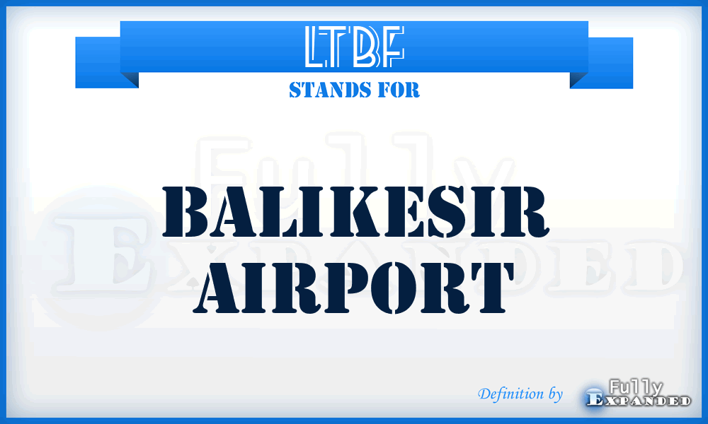 LTBF - Balikesir airport