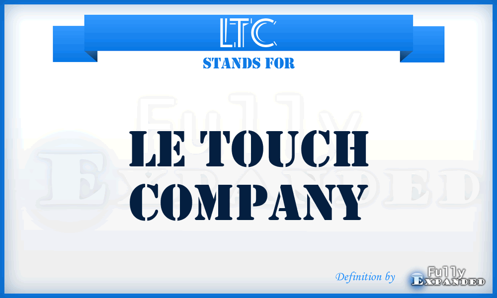 LTC - Le Touch Company