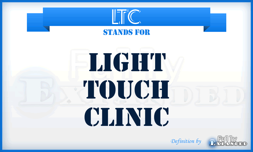 LTC - Light Touch Clinic