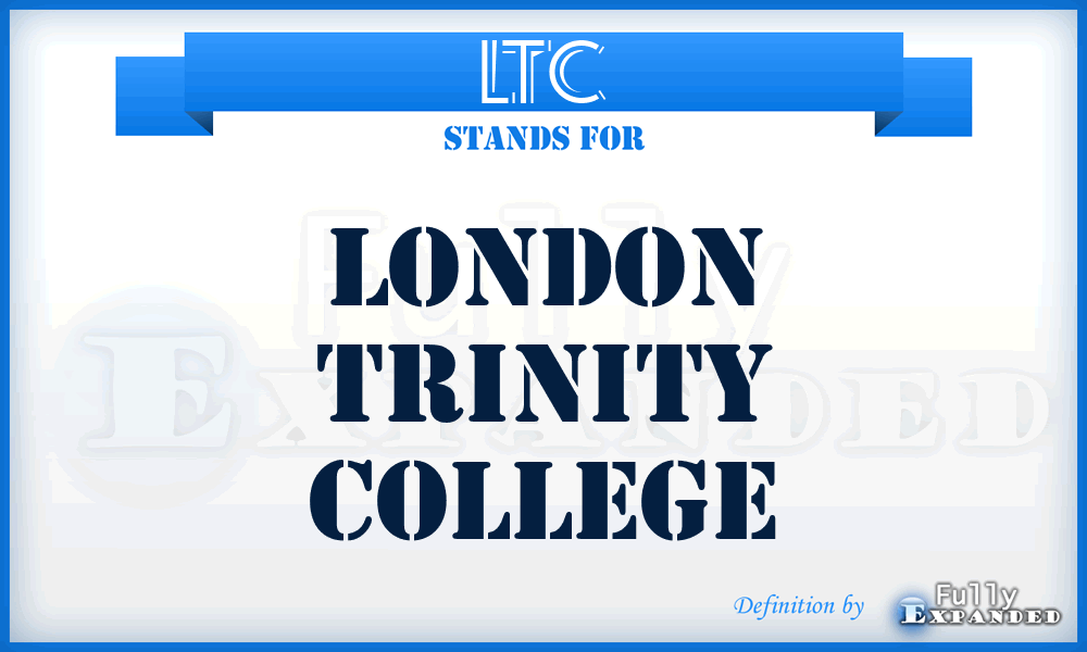 LTC - London Trinity College
