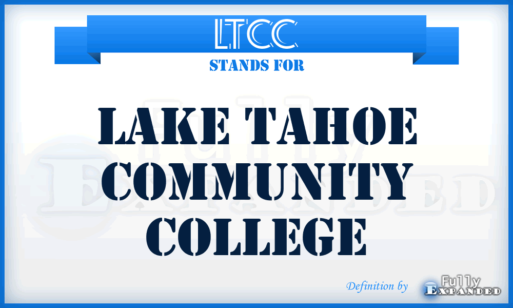 LTCC - Lake Tahoe Community College