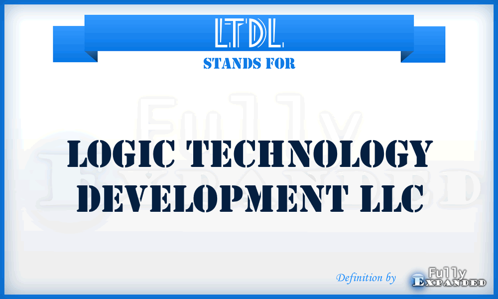 LTDL - Logic Technology Development LLC