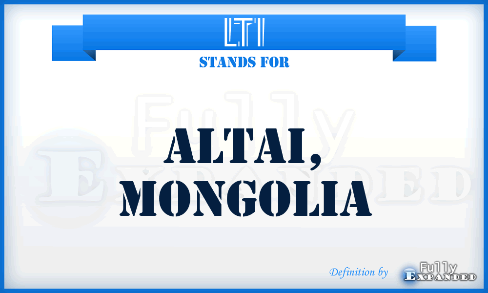 LTI - Altai, Mongolia