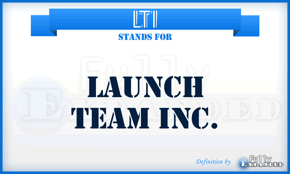 LTI - Launch Team Inc.