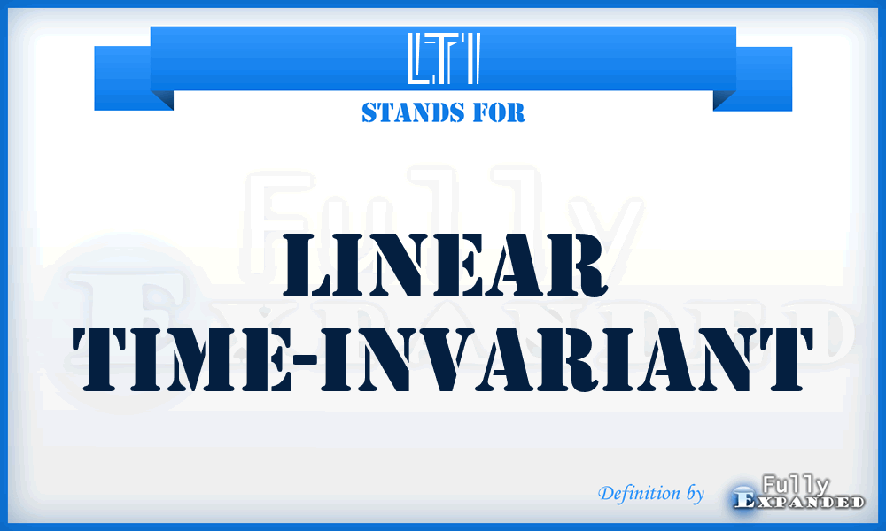 lti-linear-time-invariant-meaning-definition