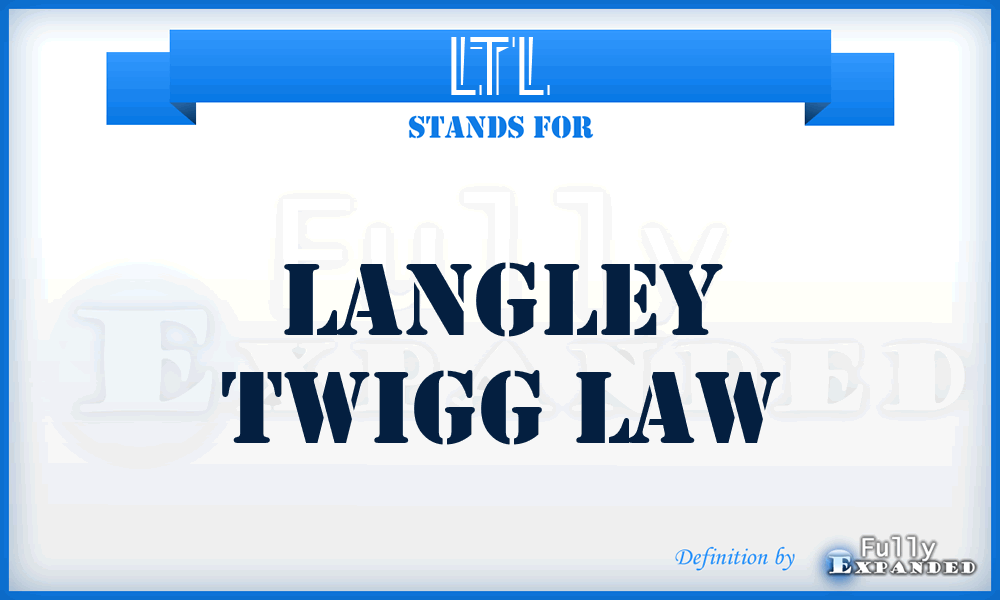 LTL - Langley Twigg Law