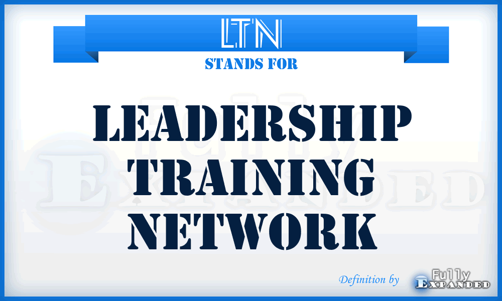 LTN - Leadership Training Network