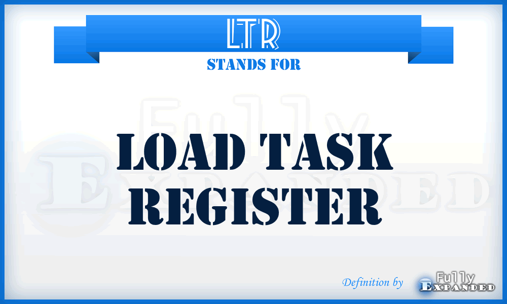 LTR - load task register