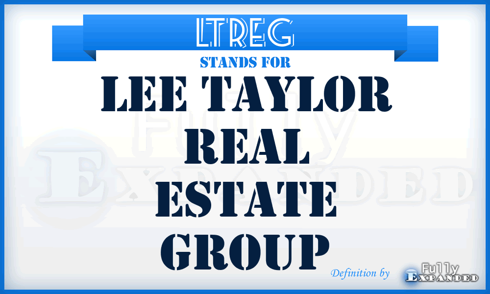 LTREG - Lee Taylor Real Estate Group