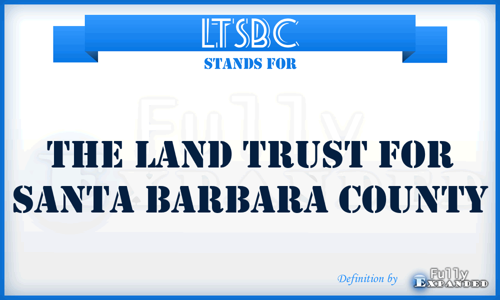 LTSBC - The Land Trust for Santa Barbara County