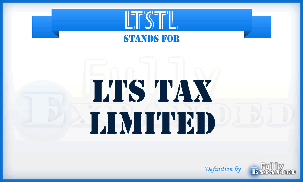 LTSTL - LTS Tax Limited