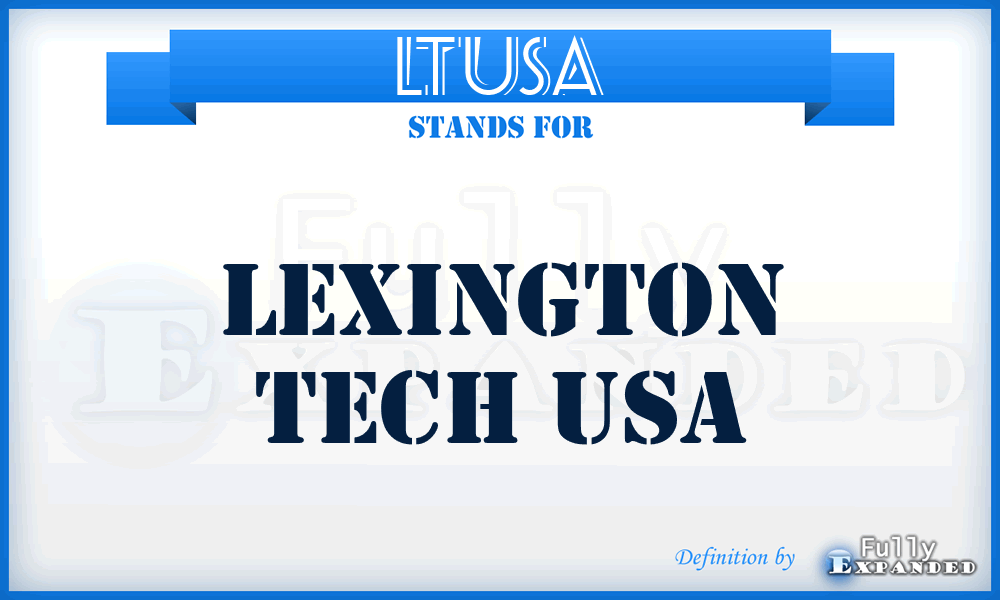 LTUSA - Lexington Tech USA