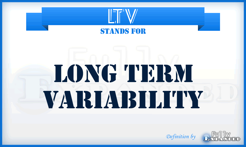 LTV - long term variability