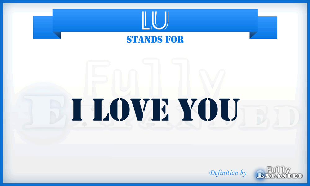 LU - I Love yoU