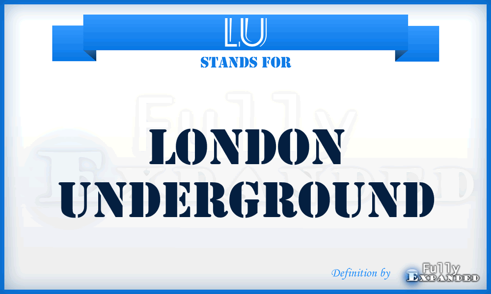 LU - London Underground