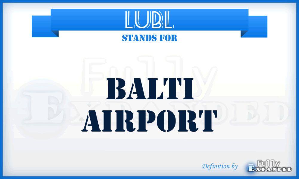 LUBL - Balti airport