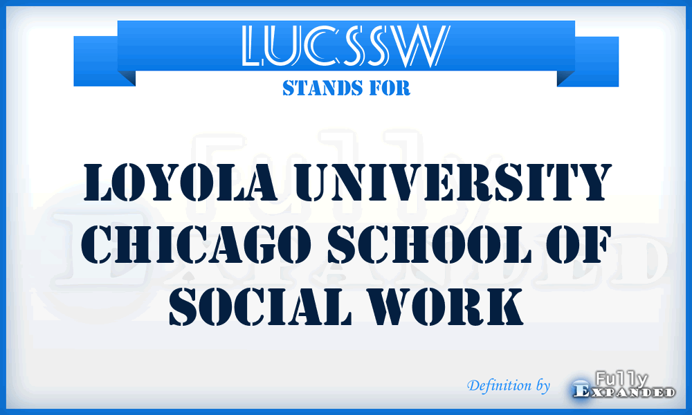 LUCSSW - Loyola University Chicago School of Social Work