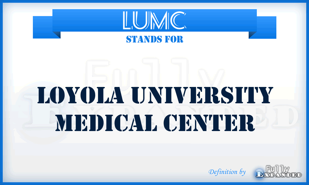 LUMC - Loyola University Medical Center