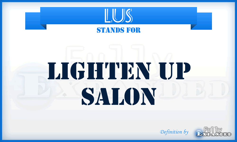 LUS - Lighten Up Salon