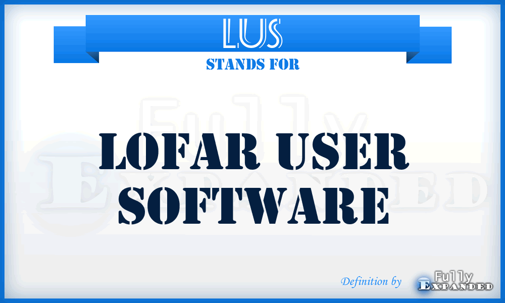 LUS - Lofar User Software