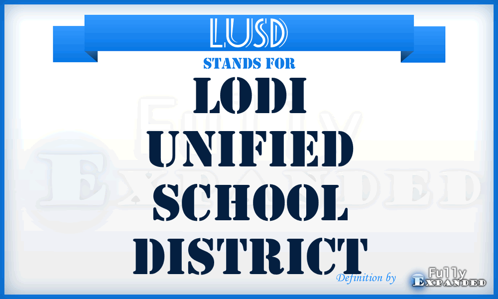 LUSD - Lodi Unified School District