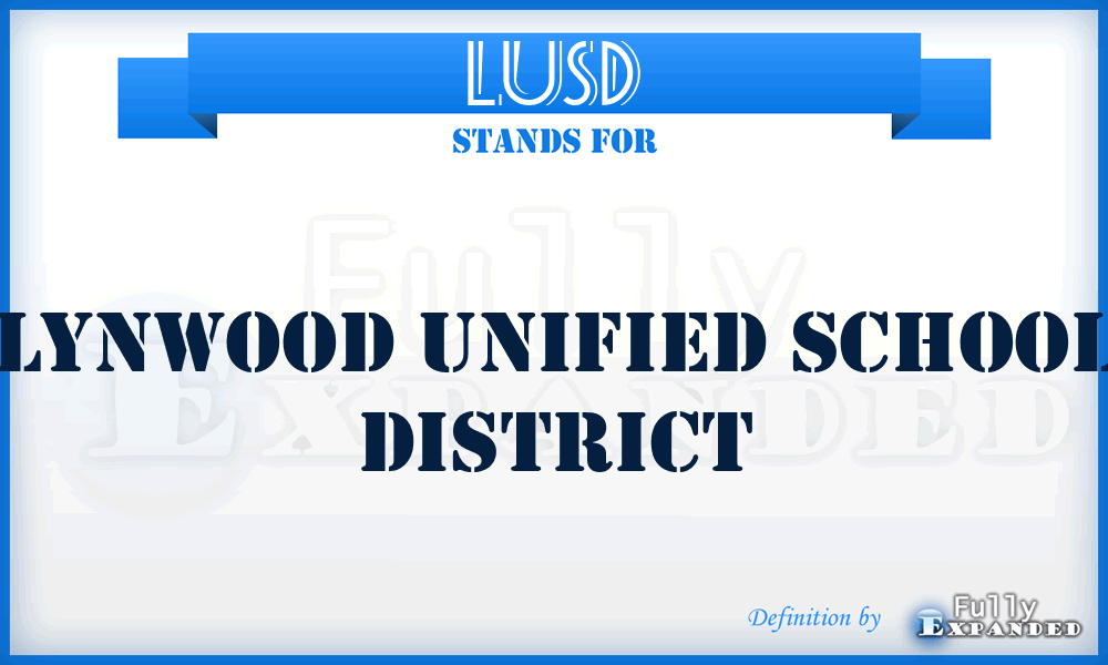 LUSD - Lynwood Unified School District