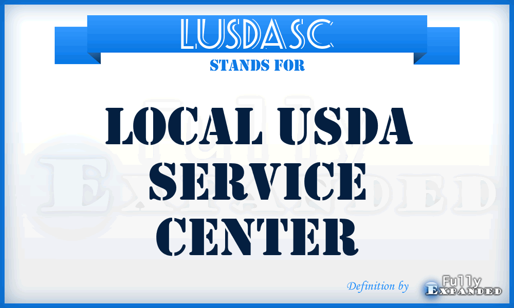 LUSDASC - Local USDA Service Center