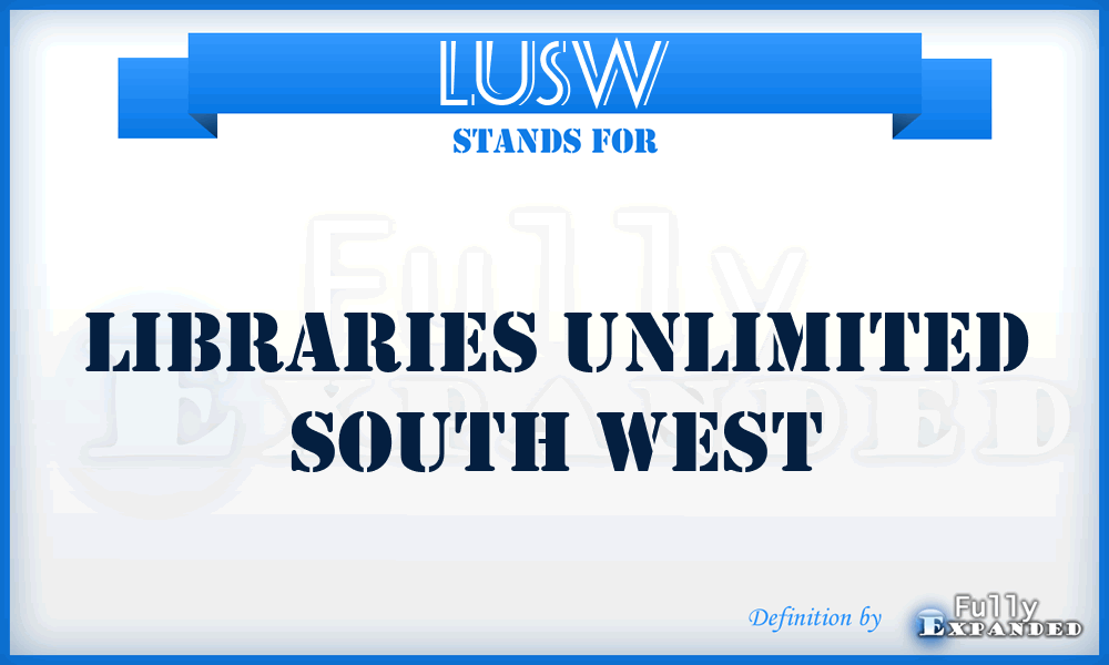 LUSW - Libraries Unlimited South West