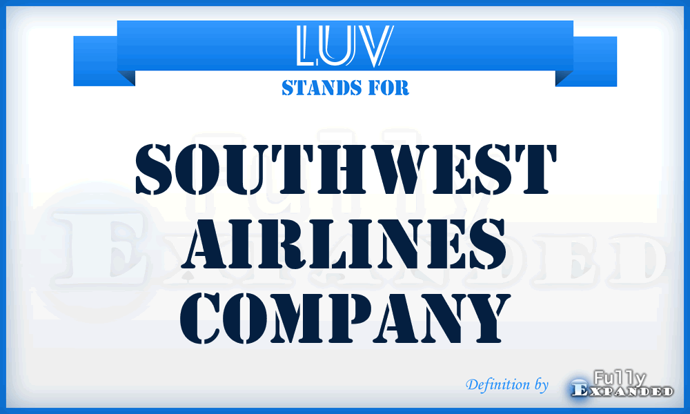 LUV - Southwest Airlines Company