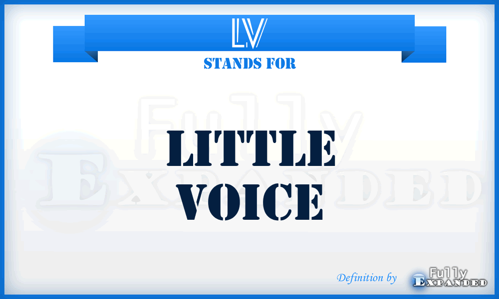 LV - Little Voice