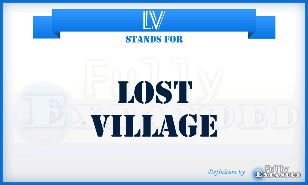 LV - Lost Village