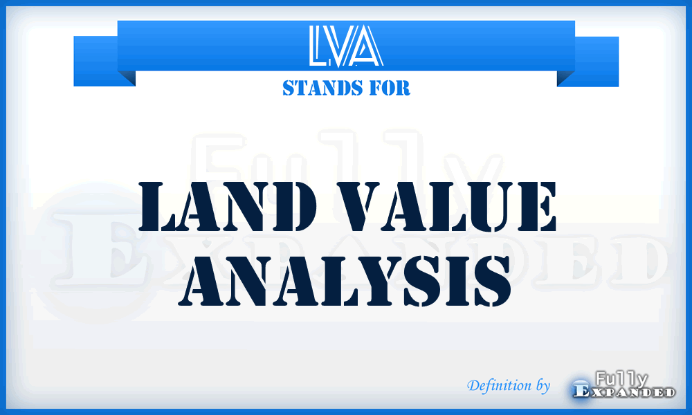 LVA - Land Value Analysis