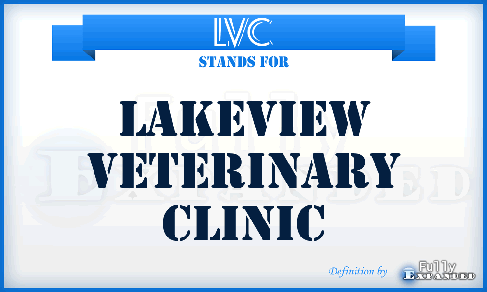 LVC - Lakeview Veterinary Clinic