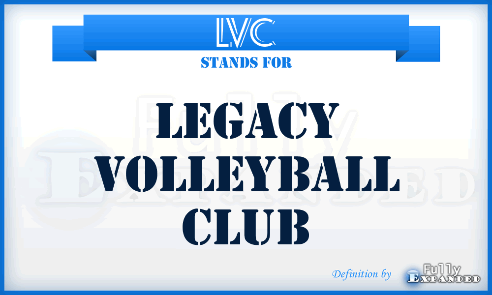 LVC - Legacy Volleyball Club