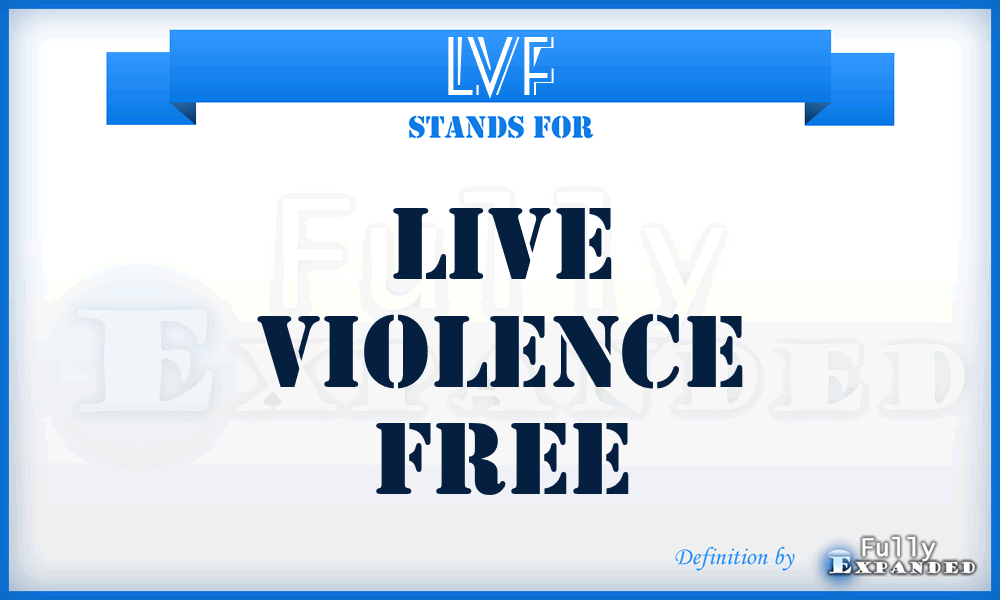 LVF - Live Violence Free