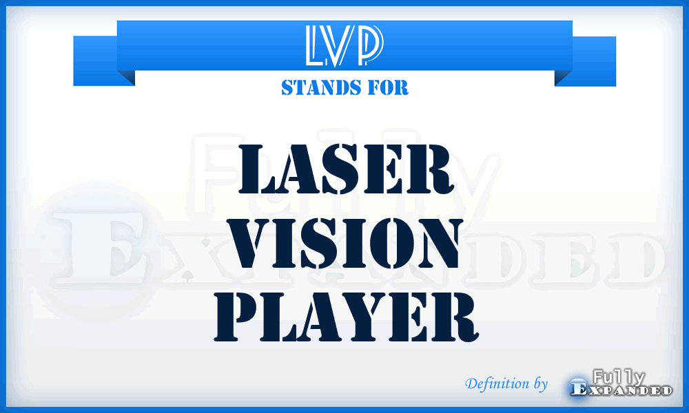 LVP - Laser Vision Player